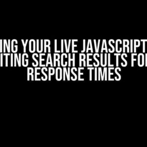 Optimizing Your Live JavaScript Search Bar: Limiting Search Results for Faster Response Times